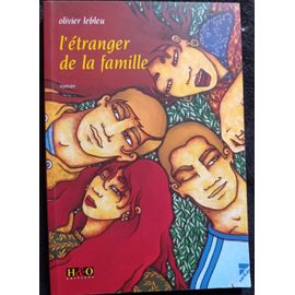 L’Étranger De La Famille ( 2002 ).