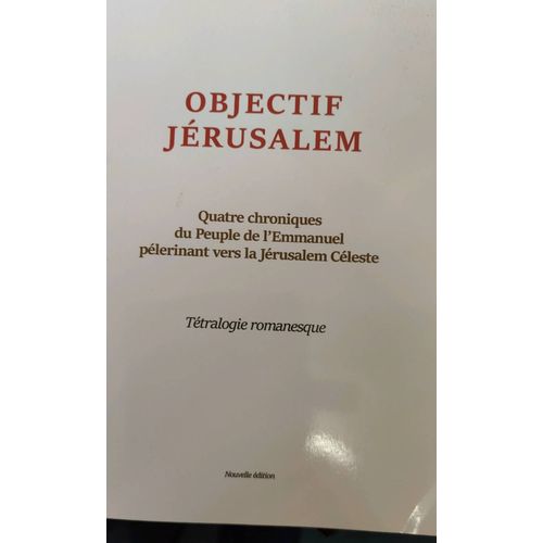 Objectif Jérusalem De Philippe De Cathelineau