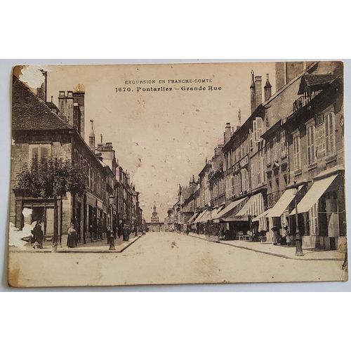 Carte Postale Ancienne, France, Doubs 25: Pontarlier, Grande Rue