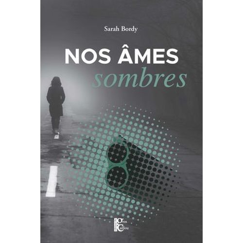 Nos Âmes Sombres