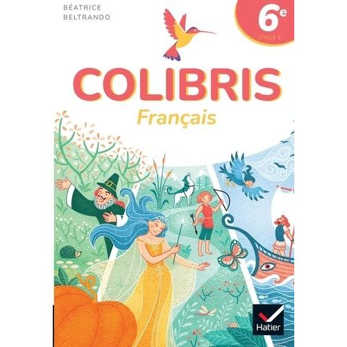 Français 6e Colibris