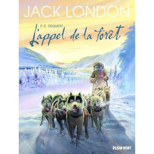 L'appel De La Forêt