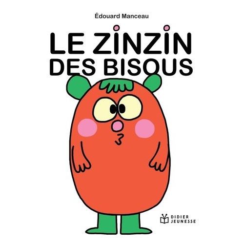 Le Zinzin Des Bisous