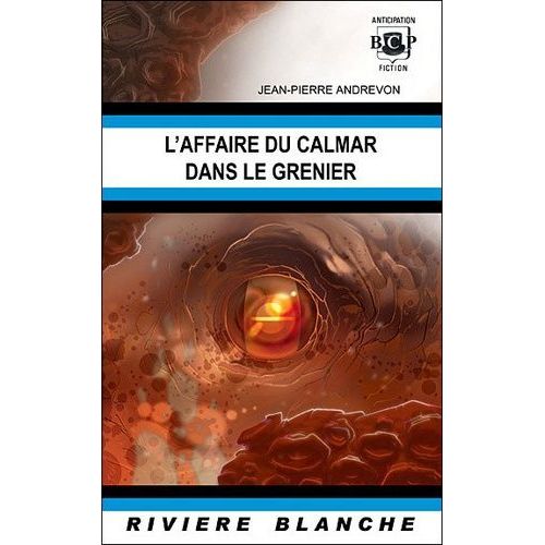 L'affaire Du Calmar Dans Le Grenier
