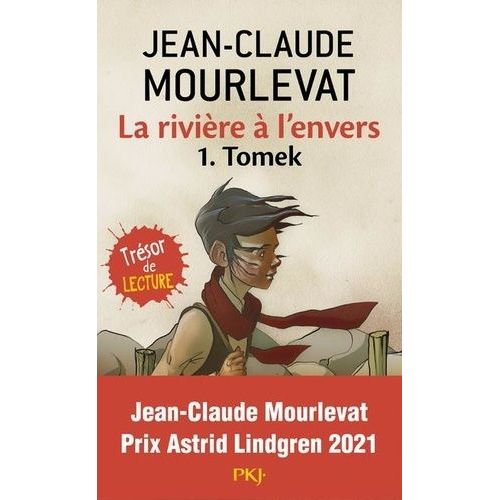 La Rivière À L'envers - Tome 1 - Tomek