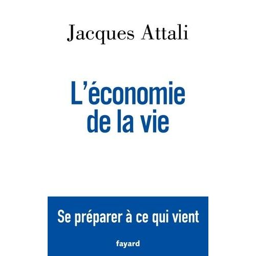 L'économie De La Vie