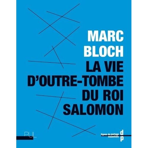 La Vie D'outre-Tombe Du Roi Salomon