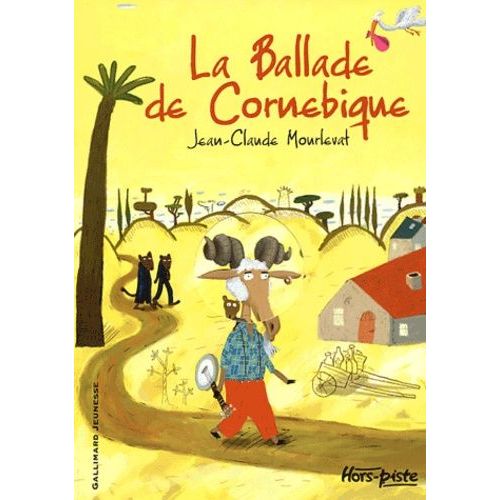 La Ballade De Cornebique