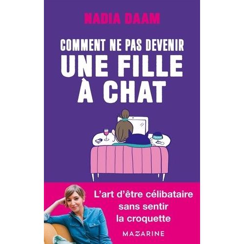 Comment Ne Pas Devenir Une Fille À Chat