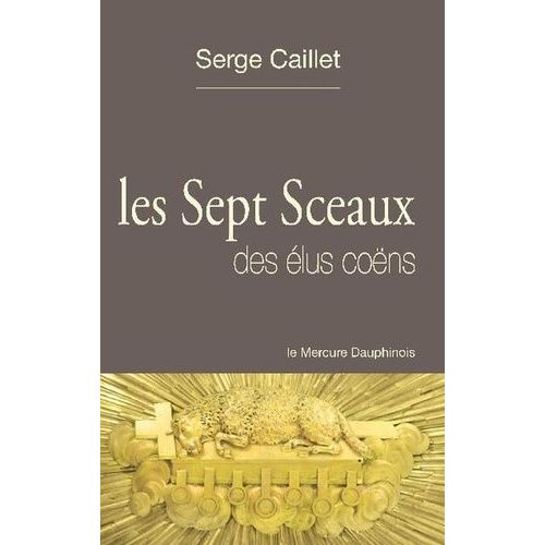 Les Sept Sceaux Des Élus Coëns