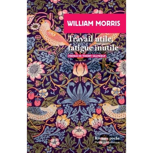 Travail Utile, Fatigue Inutile