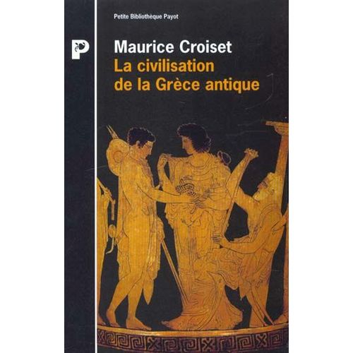 La Civilisation De La Grèce Antique