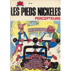 Les Pieds Nickeles N° 75, Percepteurs