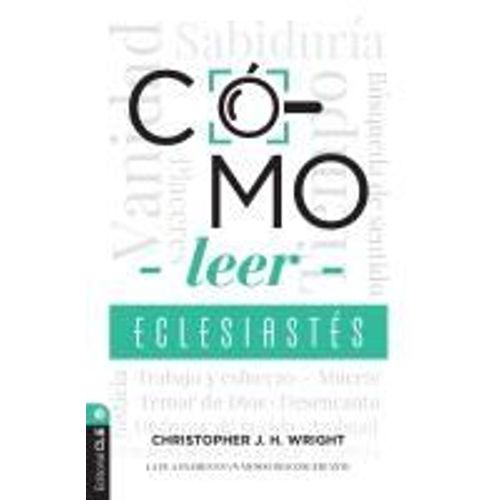 Cómo Leer Eclesiastés