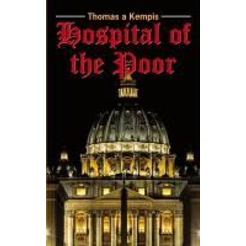 The Hospital Of The Poor