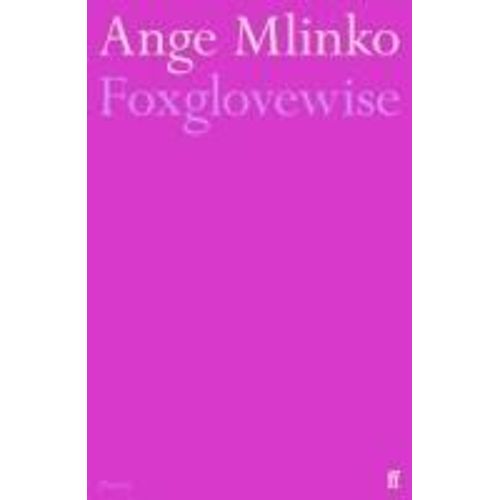 Foxglovewise