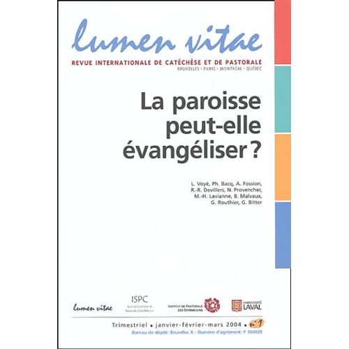 Lumen Vitae Volume 59 N° 1, Mars - La Paroisse Peut-Elle Évangéliser ?