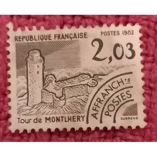 Timbre Oblitéré République Française 2,03 Postes 1982 Tour De Montlhéry.