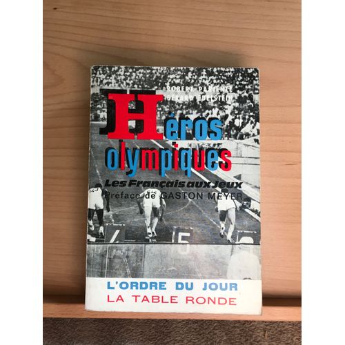 Robert Pariente Gérard Edelstein Héros Olympiques La Table Ronde 1964