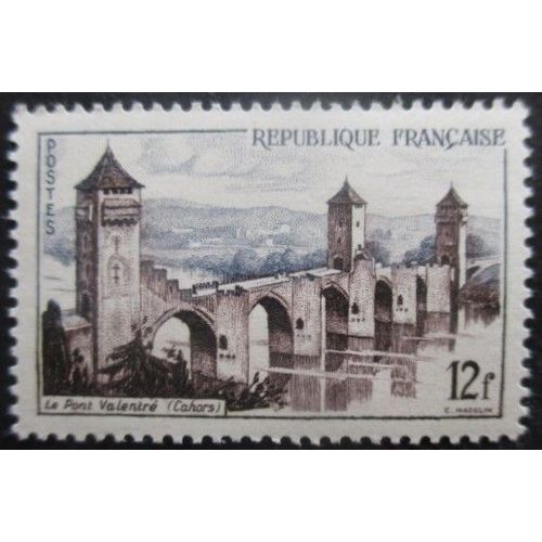 France N°1039 Pont Valentré De Cahors Neuf **