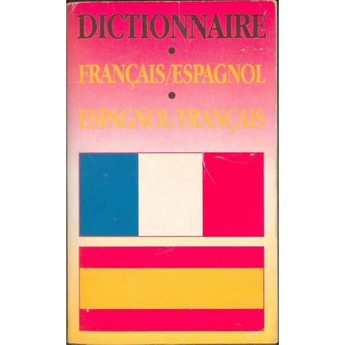 Dictionnaire Francais-Espagnol