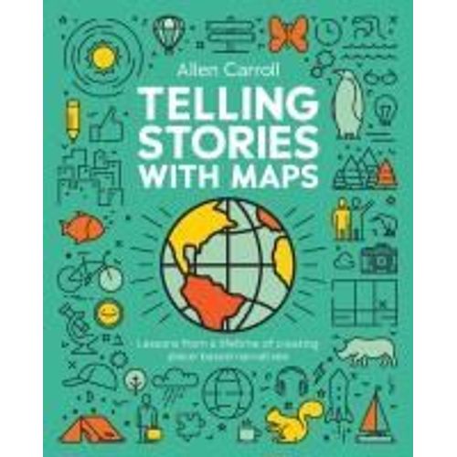 Telling Stories With Maps