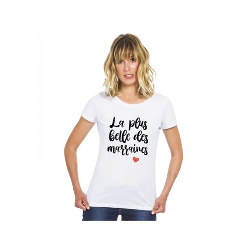T-Shirt Femme "La Plus Belle Des Marraines"