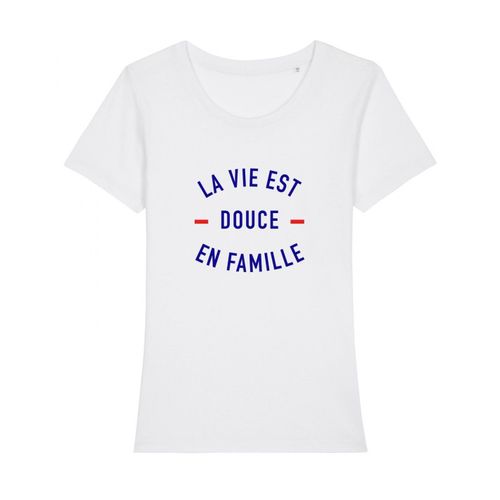 Tshirt Femme La Vie Est Douce En Famille