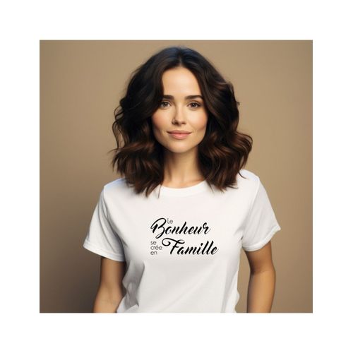 Tshirt Femme Le Bonheur Se Crée En Famille