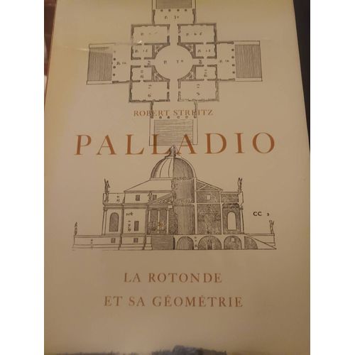 Palladio La Rotonde Et Sa Géométrie .