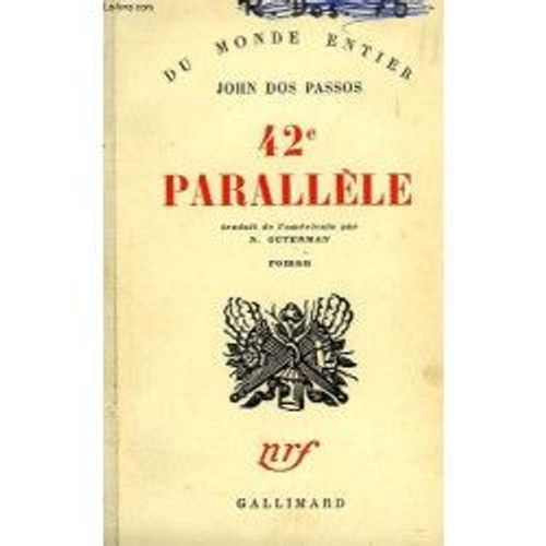 42e Parallele   de DOS PASSOS JOHN  Format Reli 