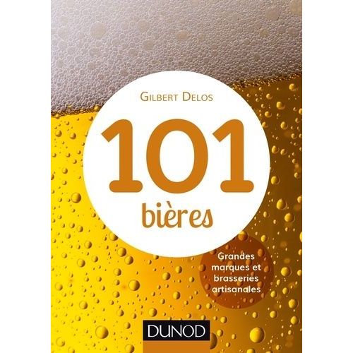 101 Bières - Grandes Marques Et Brasseries Artisanales