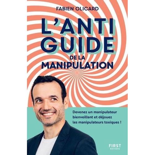 L'antiguide De La Manipulation