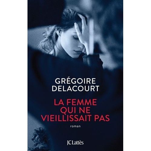 La Femme Qui Ne Vieillissait Pas
