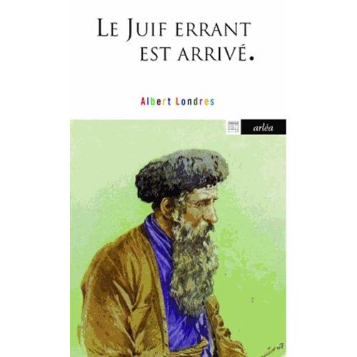 Le Juif Errant Est Arrivé