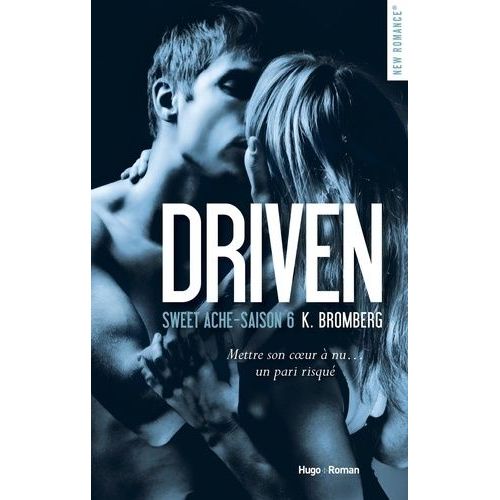 Driven - Saison 6 - Sweet Ache