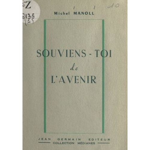 Souviens-Toi De L'avenir