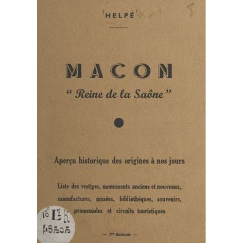 Mâcon, Reine De La Saône