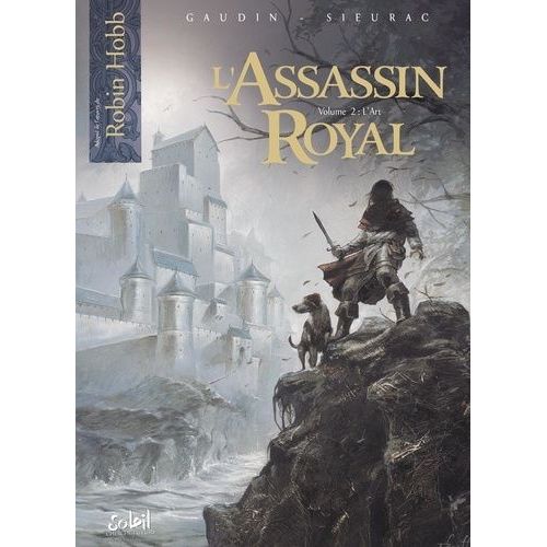 L'assassin Royal - Tome 2 - L'art