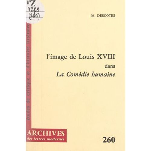 L'image De Louis Xviii Dans "La Comédie Humaine