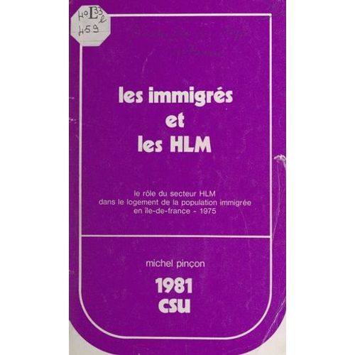 Les Immigrés Et Les Hlm