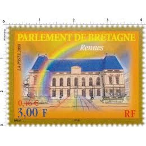 Le Parlement De Bretagne À Rennes Année 2000 N° 3307 Yvert Et Tellier Luxe