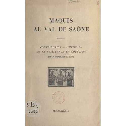 Maquis Au Val De Saône