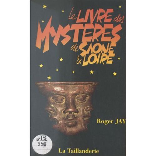 Le Livre Des Mystères De Saône-Et-Loire
