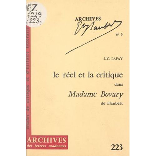 Le Réel Et La Critique Dans "Madame Bovary", De Flaubert