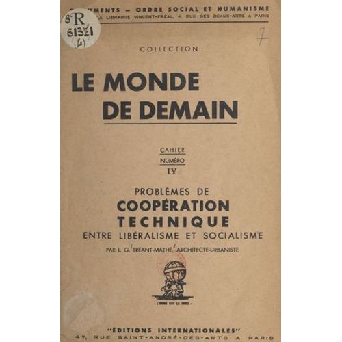 Problèmes De Coopération Technique Entre Libéralisme Et Socialisme