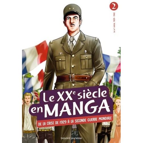 Le Xxe Siècle En Manga - Tome 2 - De La Crise De 1929 À La Seconde Guerre Mondiale