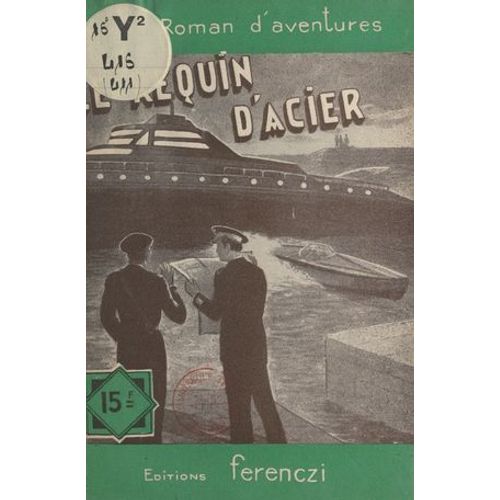 Le Requin D'acier
