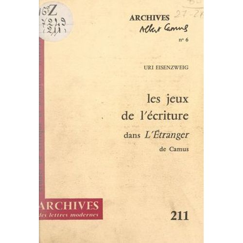 Les Jeux De L'écriture Dans « L'étranger » De Camus