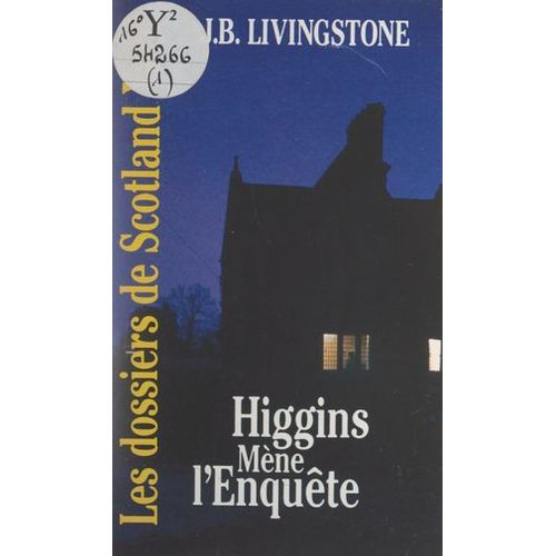 Higgins Mène L'enquête